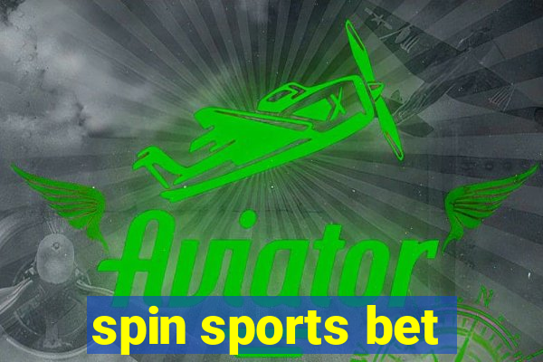 spin sports bet